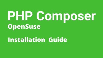 PHP Composer - How to Install Composer in OpenSuse Linux