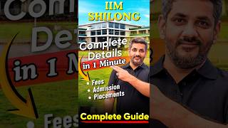 IIM Shillong Complete Details in 60 Seconds! #iimshillong #iims #mba2026 #shorts #cat2026