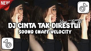 DJ CINTA TAK DIRESTUI KDL BAND SOUND ENAFF VELOCITY 2026 