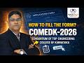 COMEDK 2026 Application Form | Step-by-Step Guide to Fill Correctly (Avoid Mistakes!)