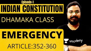 Emergency Under Indian Constitution | Article 352-360 Of Indian Constitution