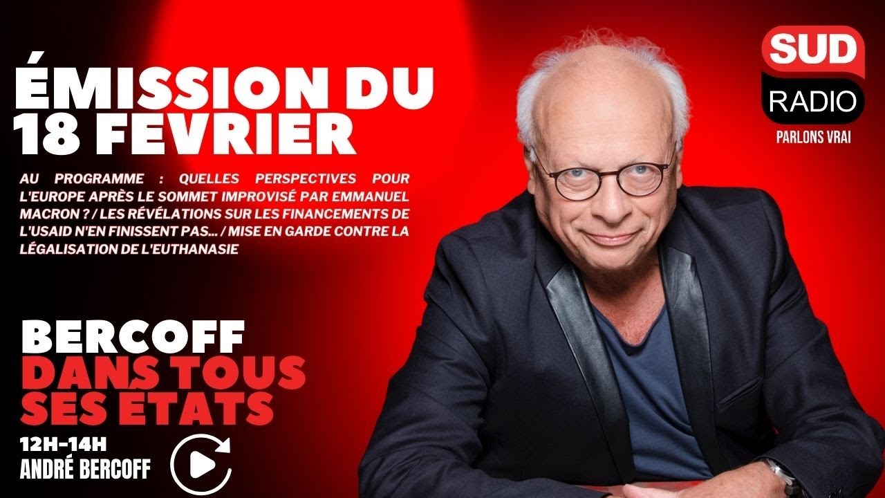 Bercoff dans tous ses états - Émission du 18 février
