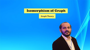 Isomorphism in Graph Theory with solved Examples in Hindi/Urdu | Lecture 07 | by Muazzam Ali