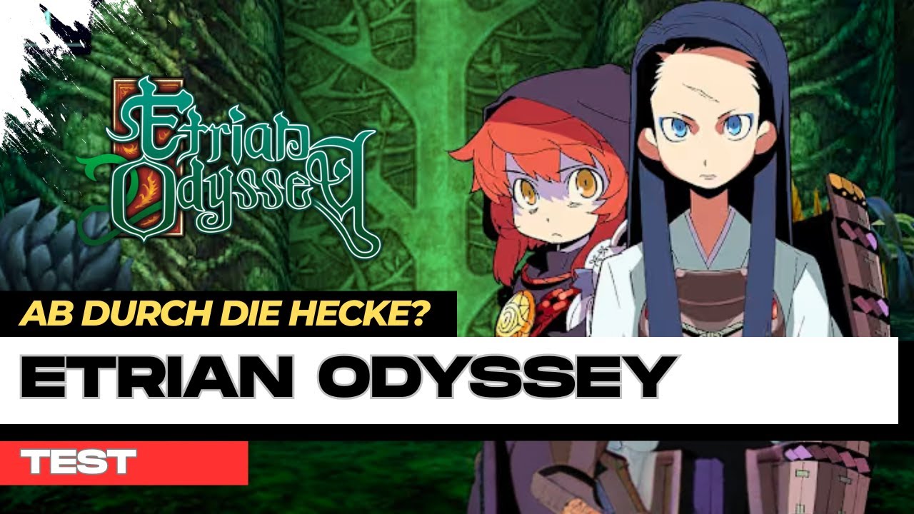 ETRIAN ODYSSEY ist ein LANGSAMER Abstieg | TEST / REVIEW