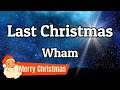 Last christmas lyrics