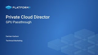 Private Cloud Director: GPU Passthrough