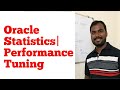 Oracle statistics | Database Performace tuning