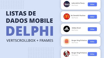 Criando listas de dados no Delphi com VertScrollBox e Frames