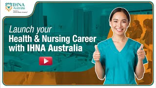 IHNA Australia: Cutting-Edge Healthcare Education Awaits You
