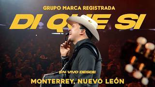 Grupo Marca Registrada - Di Que Sí (Live)