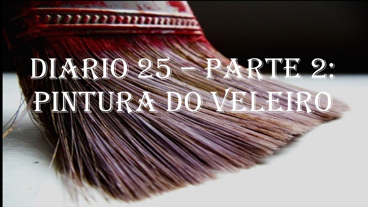 Diario 25  - Parte 2 Pintura
