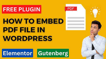How to embed PDF in WordPress | Elementor & Gutenberg | Free plugin