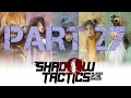 Shadow Tactis Hardcore Only Part 27 Kanazawa Castle HD All Badges/Walkthrough/Impossible