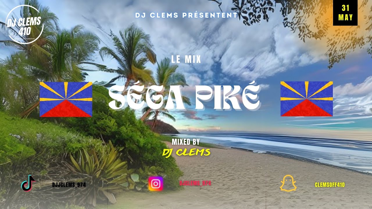Dj Clems - Mix Séga Piké
