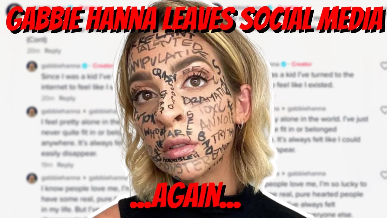 Gabbie Hanna LEAVES SOCIAL MEDIA...Again... YouTube