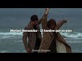 Myriam Hernandez - El hombre que yo amo // Letra