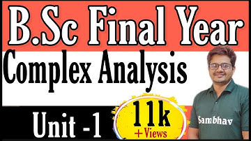 B.Sc 3rd Year |Complex Analysis  Unit-1 | Complex Plain| SAMBHAV INSTITUTE| NC SIR  #complex