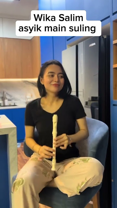 Wika Salim asyik main suling #fypシ゚viral
