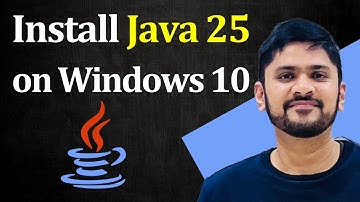 How to Install Java JDK 25 on Windows 10 | Amit Thinks