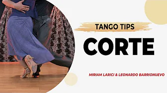 CORTE:  Argentine Tango Tips