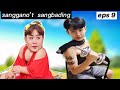 SANGGANO’T SANGBADING EPS 9(PICNIC)||SAMMY MANESE FILM||