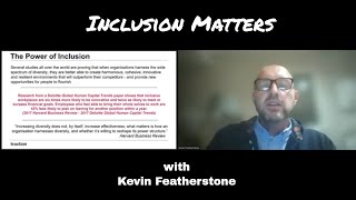 Inclusion Matters, Influencing Outwards with Kevin Featherstone