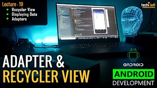 Lecture 19 - RecyclerView with FireBase | Android Development | AbuBakar | TechiLoft | Urdu