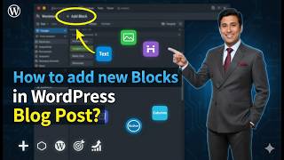 How to add new Blocks in Wordpress Blog Post?