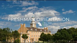 Freshman Orientation: Tell Your Story