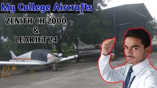 My College Aircraft's,LEARJET 24 And ZENITH CH 2000,TURBOPROP Engine, Information.