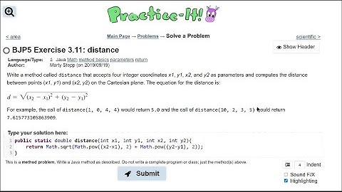 Java Practice It || 3.11 distance || method basics, parameters, return, math.