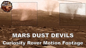 MARS DUST DEVILS - Curiosity Rover Motion Footage. ArtAlienTV