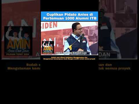 Anies Baswedan II Pertemuan 1000 Alumni ITB #shortvideo
