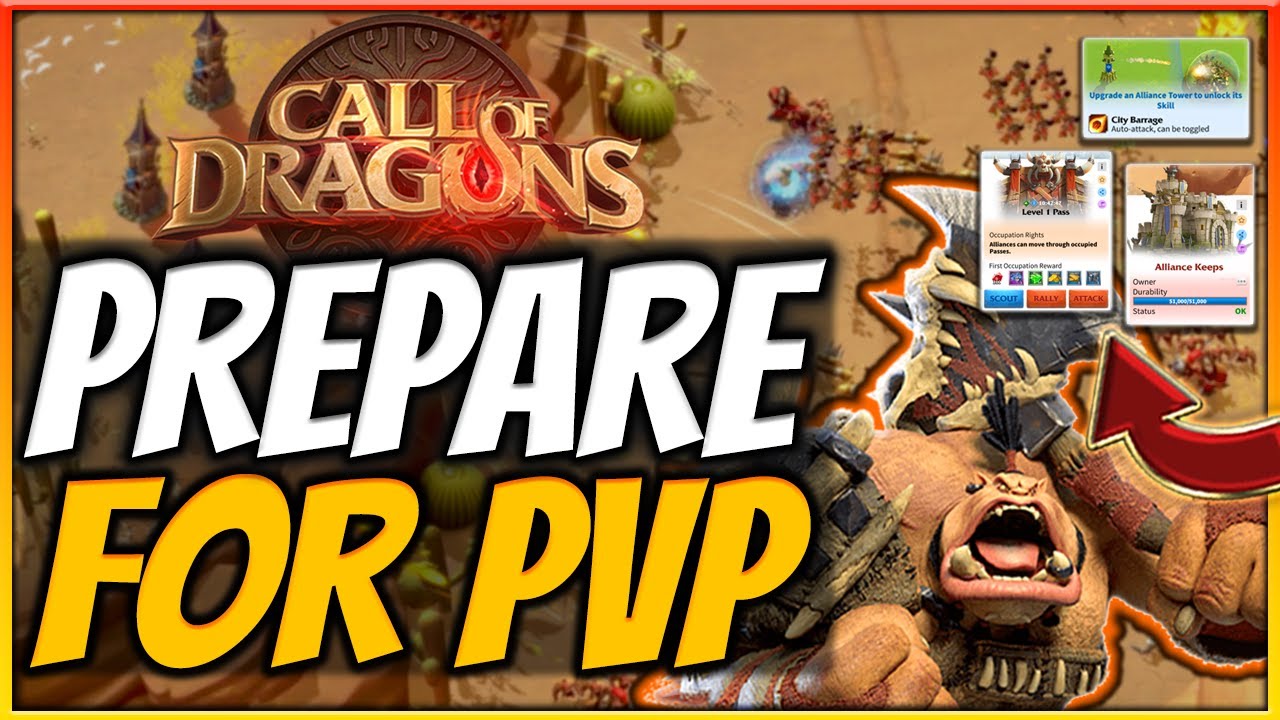 PREPARE FOR WAR (PvP Gameplay Guide) Call of Dragons