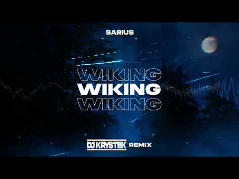 Sarius - Wiking ( DJ KRYSTEK REMIX )