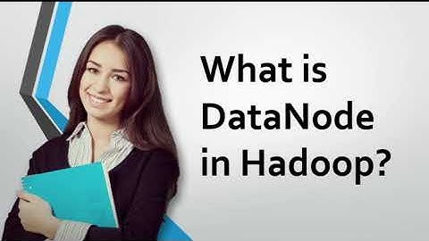 What is DataNode in Hadoop?