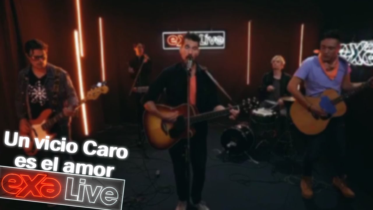 DLD - Un Vicio Caro Es el Amor (Exa Live)