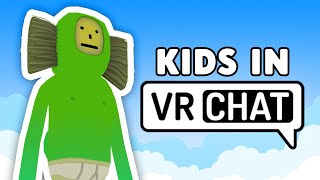 Kids in VRChat