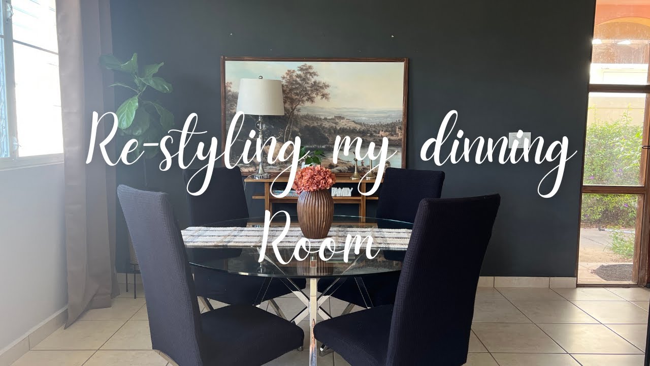 ReStyling my Dinning Room Moody Style YouTube