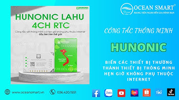 Công Tắc Thông Minh Hunonic Lahu RTC | Công Tắc Hẹn Giờ Điều Khiển Từ Xa - LAHU04RTC