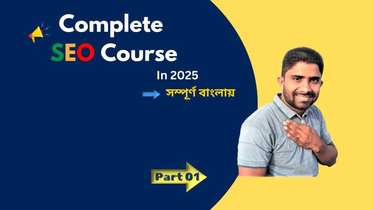 complete seo course in 2025 (Beginner SEO Tutorial) Web Clicks Solution ...