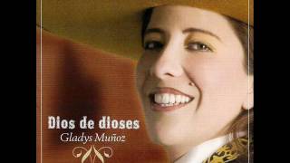 Video thumbnail of "Que vida - Gladys Muñoz"