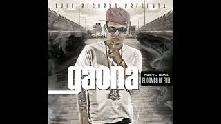 El Combo De Full - Gaona