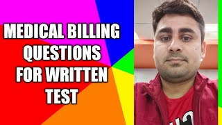 Medical billing and Denials questions for written test and interview