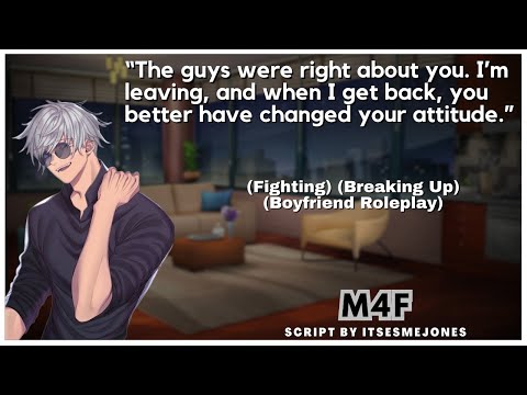 Breaking Up With Your Neglectful Fiance (Argument) (Boyfriend Roleplay) (Fighting) (ASMR) (M4F)