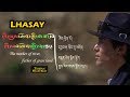 Lhasay 2018  mother of river father of grassland