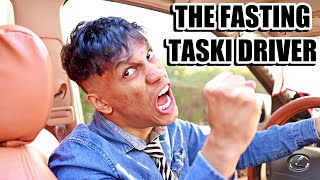 THE FASTING TAXI DRIVER !!!
