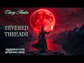 Severed Threads – Viking Metal Warcry | Ritual Battle Saga 🔥