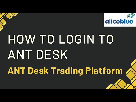 How to Login to ANT Desk Trading Platform |Alice Blue|Software|Stock Market|STT