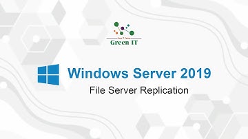 File Server Replication on Windows Server 2019